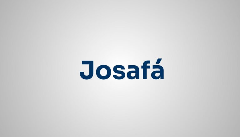 Significado do Nome Josafá