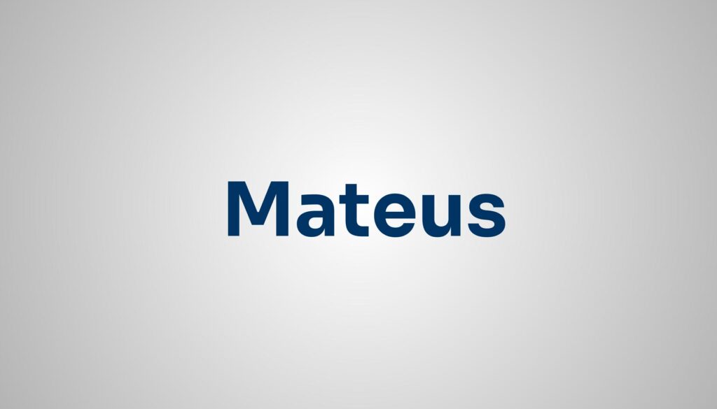Significado do Nome Mateus