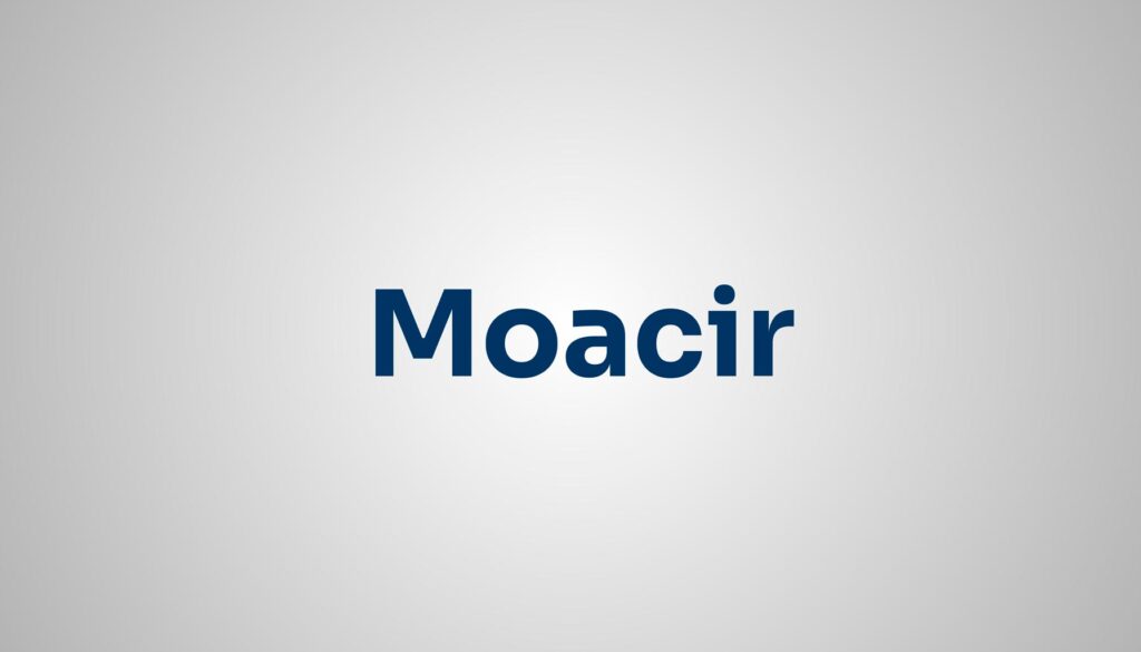 significado do nome Moacir