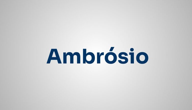 Significado do Nome Ambrósio