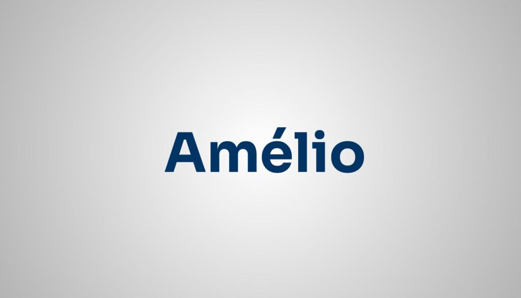 Significado do Nome Amélio