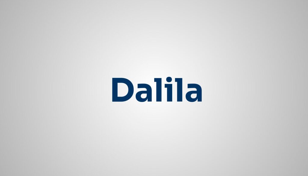 Significado do Nome Dalila