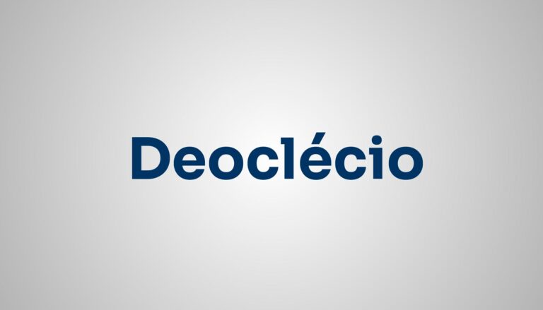 Significado do Nome Deoclécio