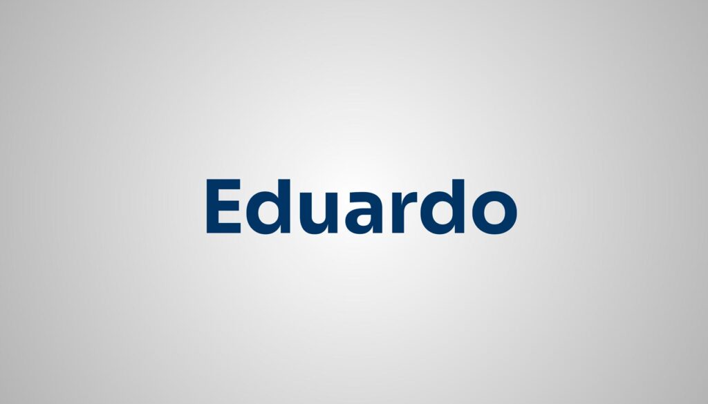 significado do nome Eduardo