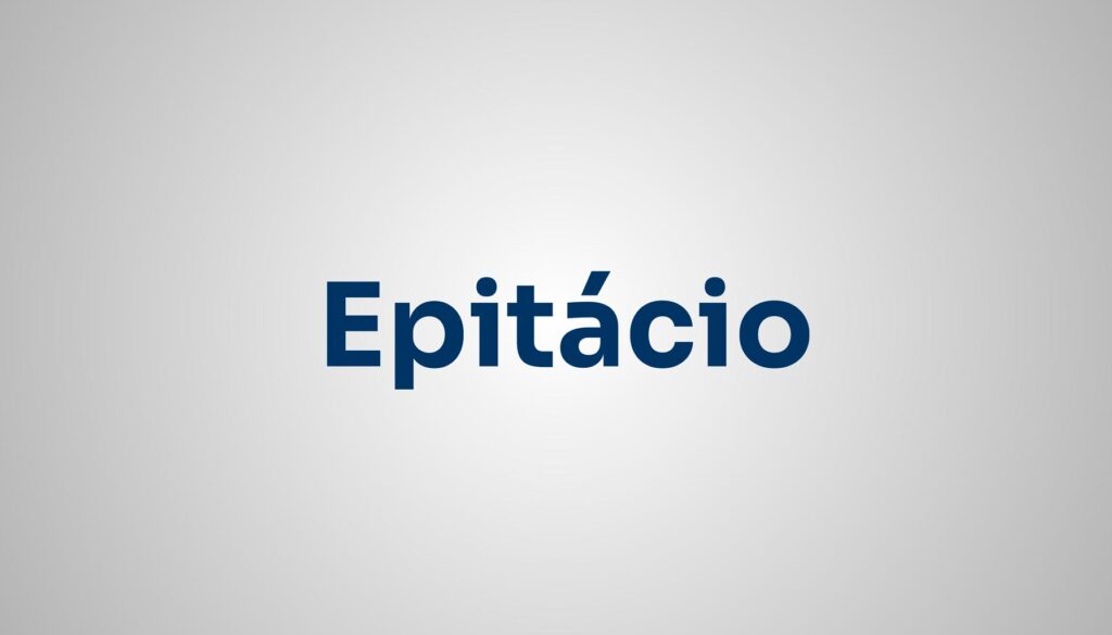 significado do nome Epitácio